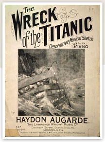 'The Wreck of the Titanic' sheet music,1912.